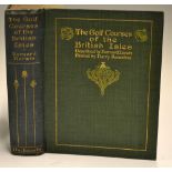 Darwin, Bernard - "The Golf Courses of the British Isles" 1st edition 1910 with illustrations by