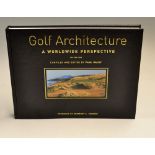 Daley, Paul signed - "Golf Architecture - A Worldwide Perspective - Volume One" 1st ltd ed no 27/