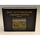 Daley, Paul signed - "Golf Architecture - A Worldwide Perspective - Volume Four" 1st ltd ed no 63/