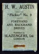 Bunny Austin No9 'Flicker' Book Forehand and Backhand Drives published by Slazenger, London, appears