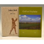 Behrend, John (2) signed books Royal Liverpool Golf Club related "John Ball of Hoylake"1st ed 1989