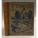 A Thousand Miles In Wharfdale And The Basin Of The Whafe by Edmund Bogg Book - Published by