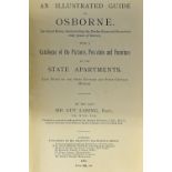 1923 An Illustrated Guide to Osborne - by Sir Guy Laking, with a catalogue of the Pictures,