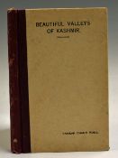 1942 Beautiful Valleys Of Kashmir by Samsar Chand Koul Book - Printed in Sringar, Kashmir, First