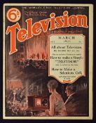 The First Ever "Television" Magazine. Volume 1 Number 1 March 1928 - A 52 page magazine with