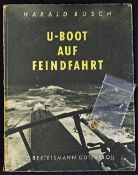 Harold Busch ‘U-Boot Auf Feindfahrt’ [U Boats Attacking] Book and Badge the book 1942