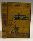 Keene, J.H. - "Fishing Tackle It's Materials and Manufacture: A Practical Guide" C.1880s London: