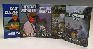 Martin, John (5) Signed Books - "Cast A Clever Line", "It Started with a Perch…", "Striking The