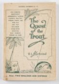 Blackwood, R.L. - "The Quest of the Trout" 1946, 3rd Ed, in decorative paper wrappers