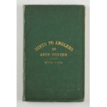 Dryden, Adam - "Hints To Anglers" Edinburgh, 1862 with six folding maps, original green cloth