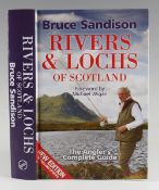 Sandison, Bruce - "Rivers & Lochs of Scotland", published 2009 with coloured boards, foreward by