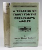 Southard, Charles, Z. - "A Treatise on Trout for the progressive Angler" New York 1931, 1st Ed,