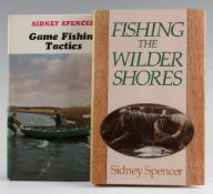 Spencer, Sidney (2) - "Game Fishing Tactics" 1974 1st Ed, together with "Fishing the Wilder