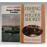 Spencer, Sidney (2) - "Game Fishing Tactics" 1974 1st Ed, together with "Fishing the Wilder