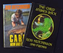Hutchinson, Rod - Signed copies "The Carp Strikes Back" 1991 reprint. 295pp. S/C, Carp Now and Then.