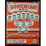 Bohemians Ireland official club history brochure 1890 -1976 by Tony Reid soft back