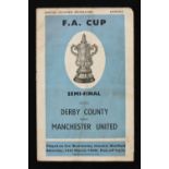 1948 FA Cup semi-final match programme Derby County v Manchester United 13 March 1948. Fair.