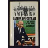 Father of Football The Story of Sir Matt Busby published 1970 by David Miller hardback book with