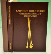 Kuntz, Bob and Wilson, Mark - signed - "Antique Golf Clubs: Their Restoration and Preservation"