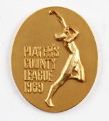 1969 Player's Player County League Cricket Medal: Lancashire CC won the league, medal named to