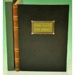 Edgar, J Douglas - "The Gate to Golf" - deluxe leather ltd ed reprint 1983 no 21/100 signed by the