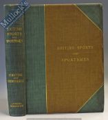 British Sports and Sportsmen ‘Shooting and Deerstalking’ Book compiled and edited by The
