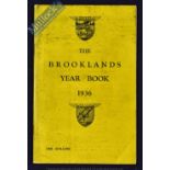 The Brooklands Year Book 1936 - A 64 page publication listing records and winners. Detailing