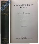 India & Punjab – Sir Michael O’Dwyer & Amritsar Massacre ‘India As I Knew It’ An important work