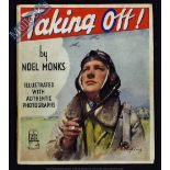 WWII - Taking Off Publication By Noel Monks - Circa 1942- 43. An unusually fine quality