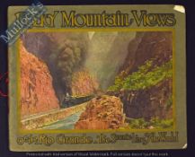 Denver And Rio Grande Railroad. Large Pictorial Souvenir Album 1917 - Has 22 large tipped in full