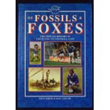 Of Fossils & Foxes – The Official History of Leicester City Football Club Book – by Dave Smith &