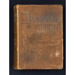 1881 The Badminton Library Book of Sports & Pastimes with chapters on Football and Athletics, 410pp,