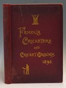 Cricket Book ‘Famous Cricketers and Cricket Grounds’ 1895 Edited by C W Alcock featuring some of the