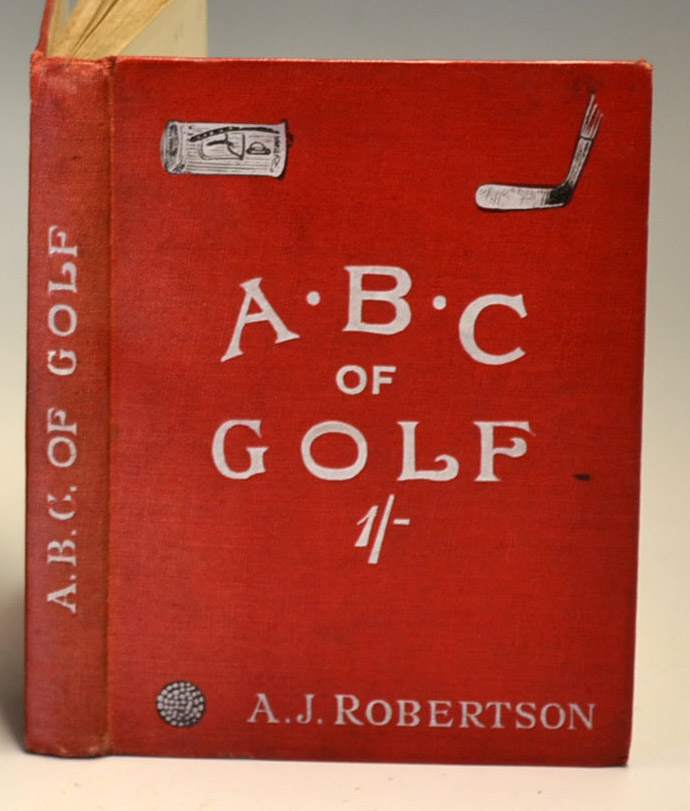 Robertson, A.J -“The A.B.C. of Golf” dated 1904 publ’d Henry J Drane, London, in original red and