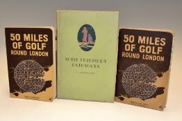 Leigh-Bennett, E.P and Others (3) "Some Friendly Fairways" publ’d by Southern Railway 1st ed 1930
