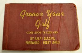 1939 Golf Flip Book - titled “Groove Your Golf” by Ralph Guldahl – publ’d 1939 Cine Sports Library