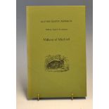 Adamson-Beaton , Alistair signed - “Millions of Mischief’s – Rabbits, Golf and St Andrews” 1st ed