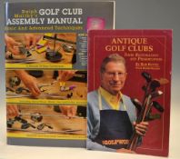 Kuntz, Bob with Mark Wilson - “Antique Golf Clubs: Their Restoration and Preservation” publ’d New