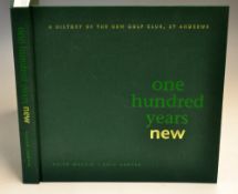 Mackie, Keith and Harper, Chick signed – “One hundred Years NEW- A History of The New Golf Club St