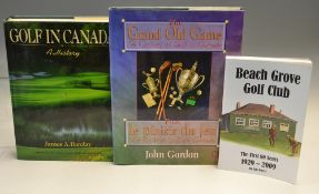 Canada Golf Club History Books (3) James A Berkeley-“Golf in Canada -A History” 1st ed 1992 publ’d