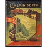 Switzerland - Hommage Du Chemin De Fer Du St. Gothard. Swisse 1892 Publication An impressive 30 page