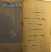 The Neilgherry Hills 1832 Book - A Description Of A Singular Aboriginal Race Inhabiting The Summit