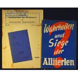 Truths and Victories of the Allies – ‘The Best Propaganda is Results’ 1940 German Publication plus