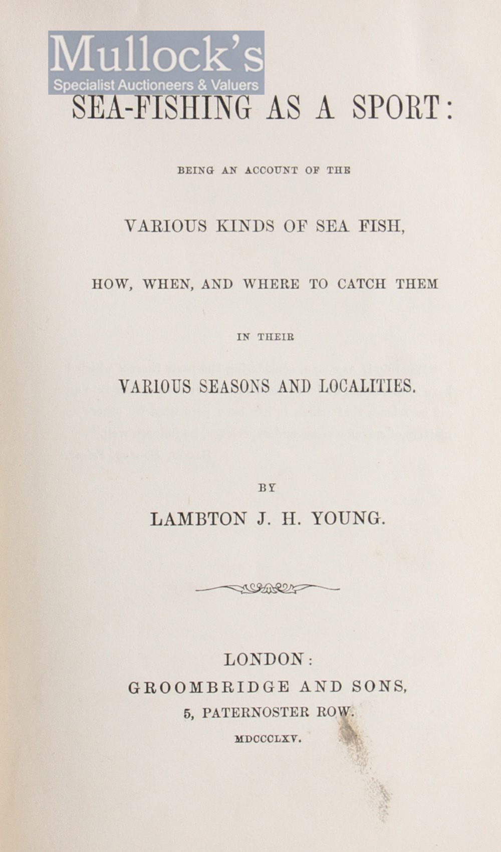 Fishing Book - Young, Lambton, J.H. – “Sea-Fishing as a Sport” London 1865, in original blue cloth - Image 2 of 2