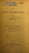 Thoughts on the Policy of the Crown towards India 1859 Book By John Malcolm Ludlow, London: James