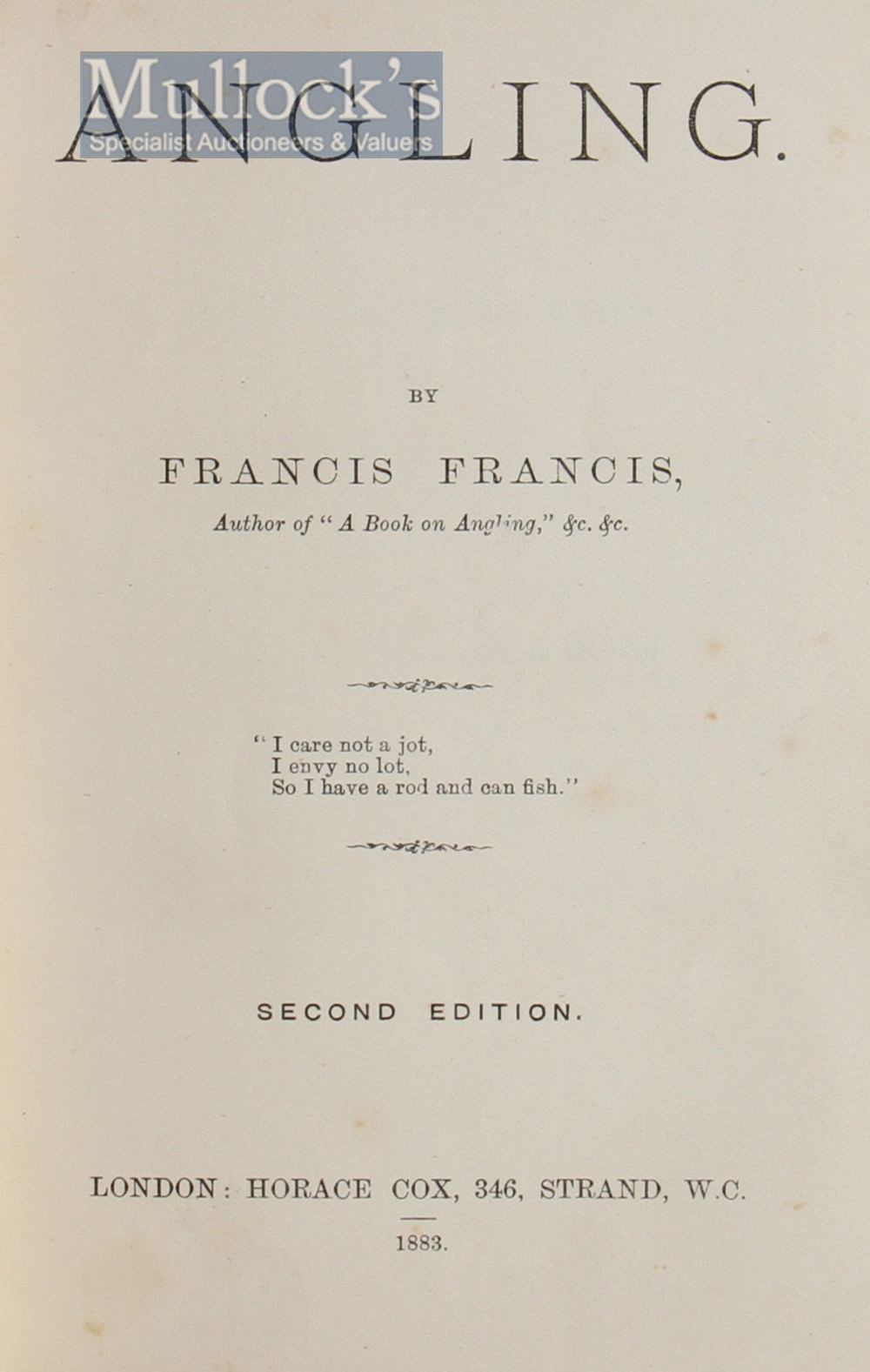 Fishing Book - Francis, Francis - “Angling” 1883, 2nd Ed, London, full calf binding with gold - Image 2 of 2