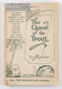 Fishing Book - Blackwood, R.L. – “The Quest of the Trout” 1946, 3rd Ed, in decorative paper