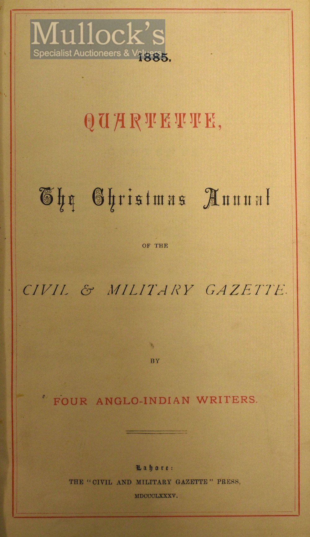 1885 Quartette – The Christmas Annual Of The Civil & Military Gazette - By Four Anglo-Indian