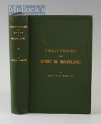 Fishing Book - Early 20thc Fishing Book - Hamilton, Capt. G.D. – “Trout-Fishing and Sport in