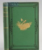 Fishing Book - Rooper, George – “Thames and Tweed” circa 1870, 1st Ed, in decorative green cloth